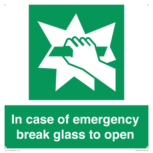 In case of emergency break glass to open